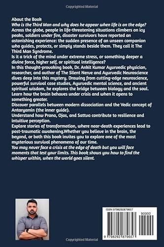 The Third Man Syndrome: Exploring the Mysterious Companion in Moments of Crisis (The Naked Mind Series)