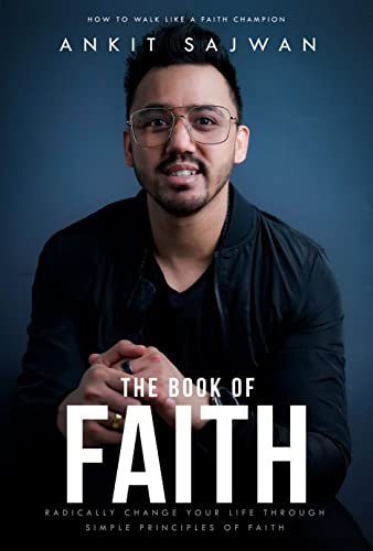 Book Of Faith: How To Walk Like A Faith Champion