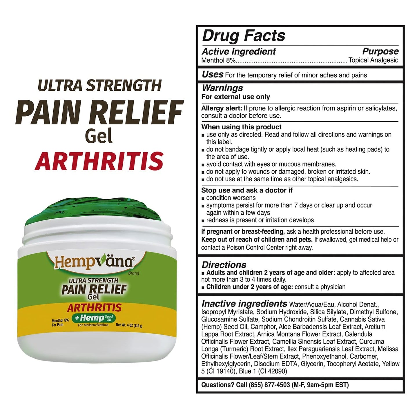 Hempvana Arthritis Pain Relief Gel, Ultra-Strength for Arthritis in Muscles & Joints. Enriched with Hemp Seed Oil, AS SEEN ON TV. Non-Greasy. Targeted Long-Lasting Relief. Works Fast, 4 Oz.